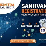 Sanjivani CSP Registration 2026 Process